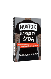 Nustok daręs tą š*dą